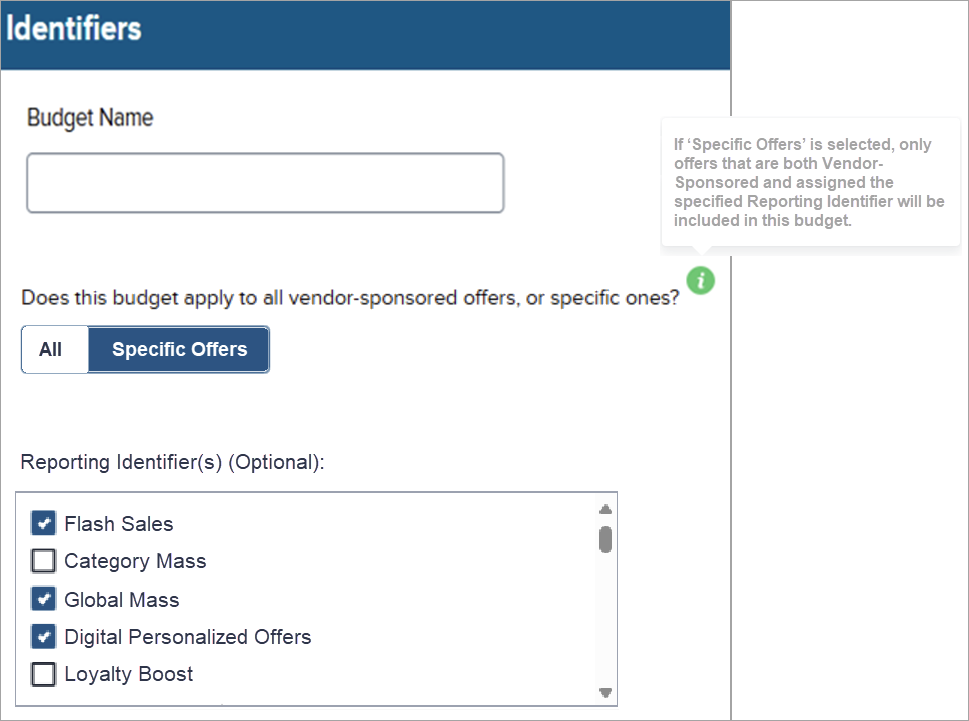 Scrolling Reporting Identifier(s) checklist shown if Specific Offers is selected